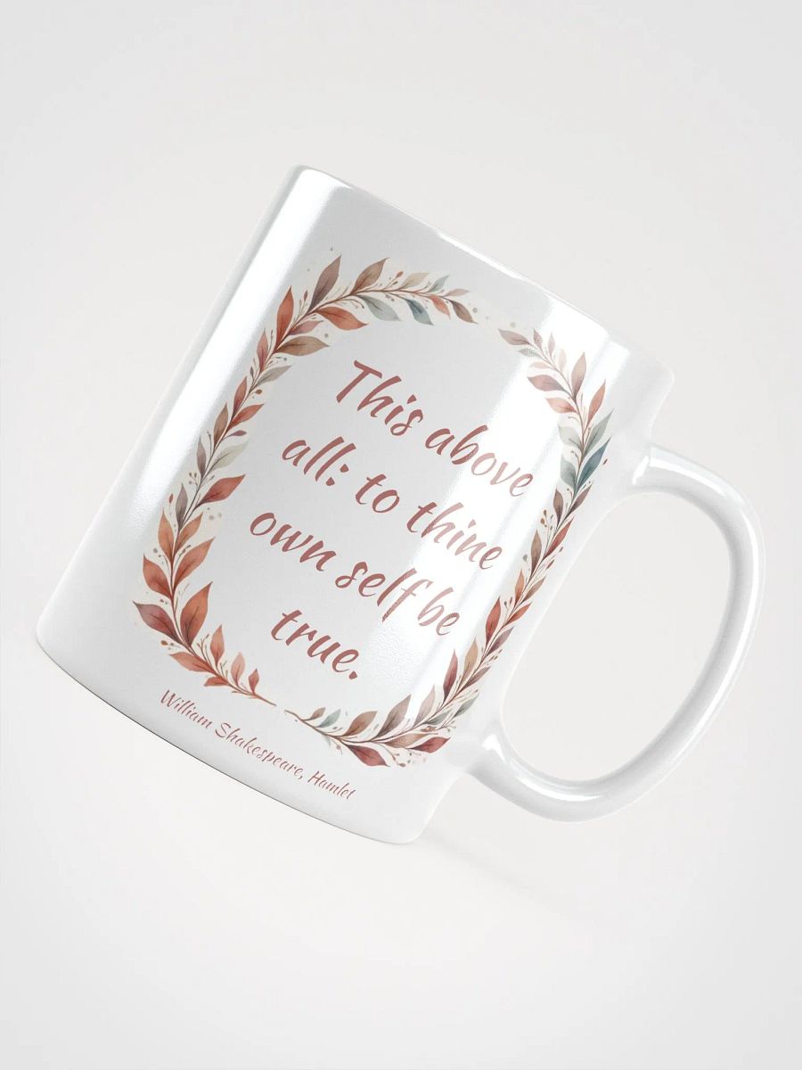 To Thine Own Self Be True Shakespeare Mug product image (12)