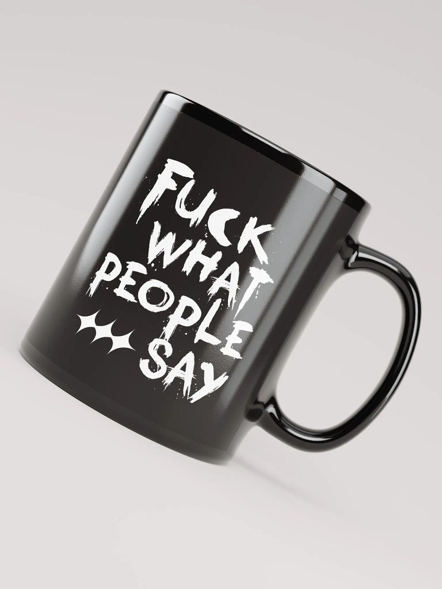 F*ck What People Say product image (8)