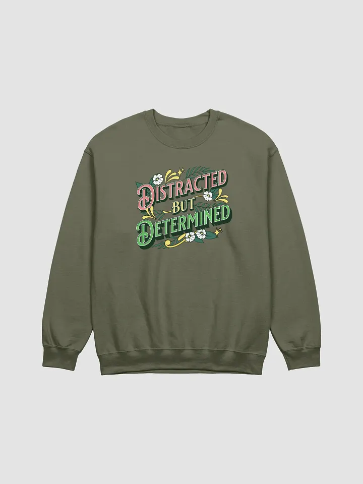 Distracted But Determined Crewneck Sweatshirt product image (9)