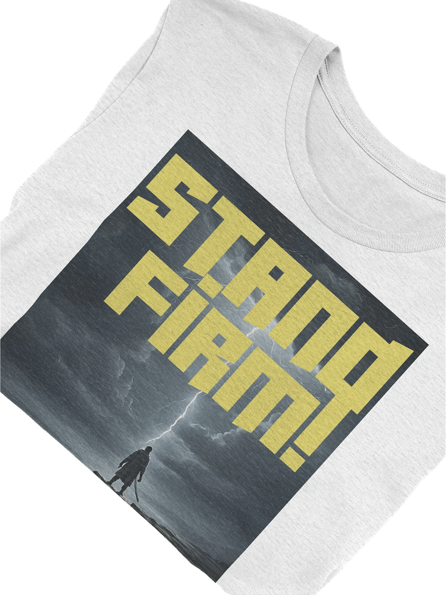 "STAND FIRM" T-Shirt product image (50)