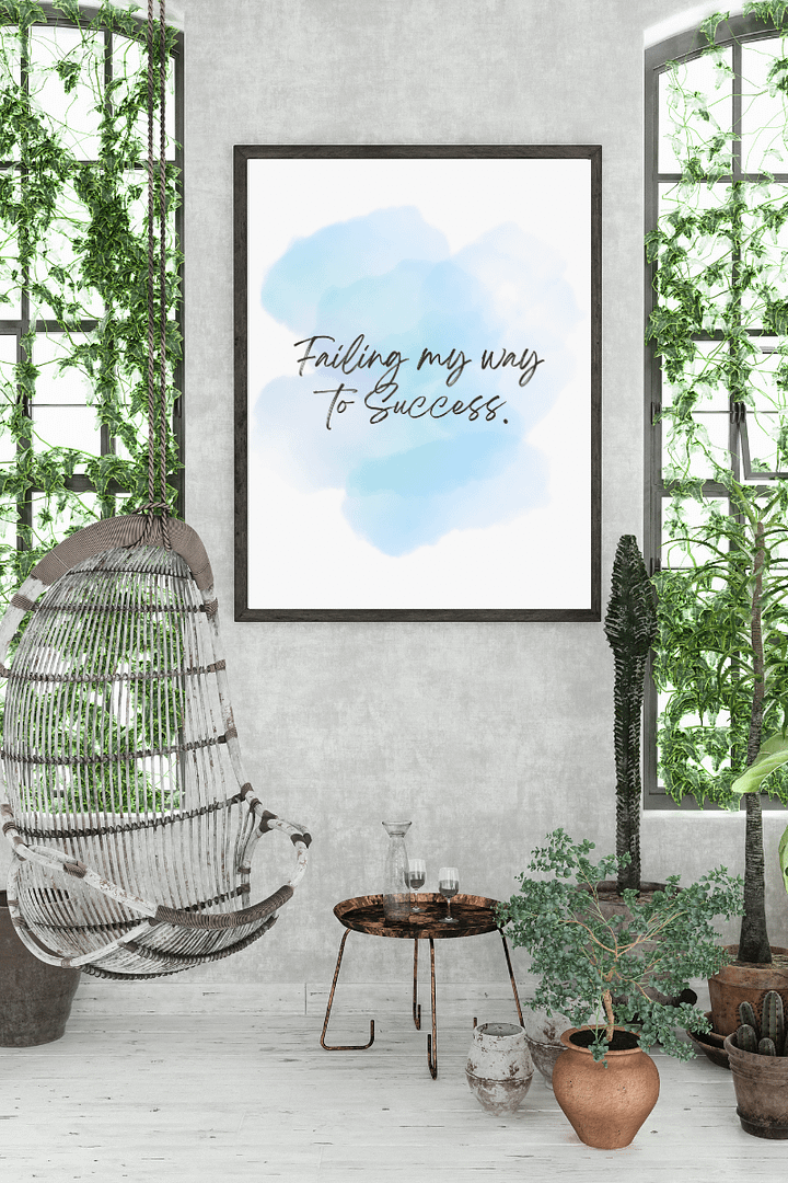 Failing My Way To Success Motivational Print product image (1)
