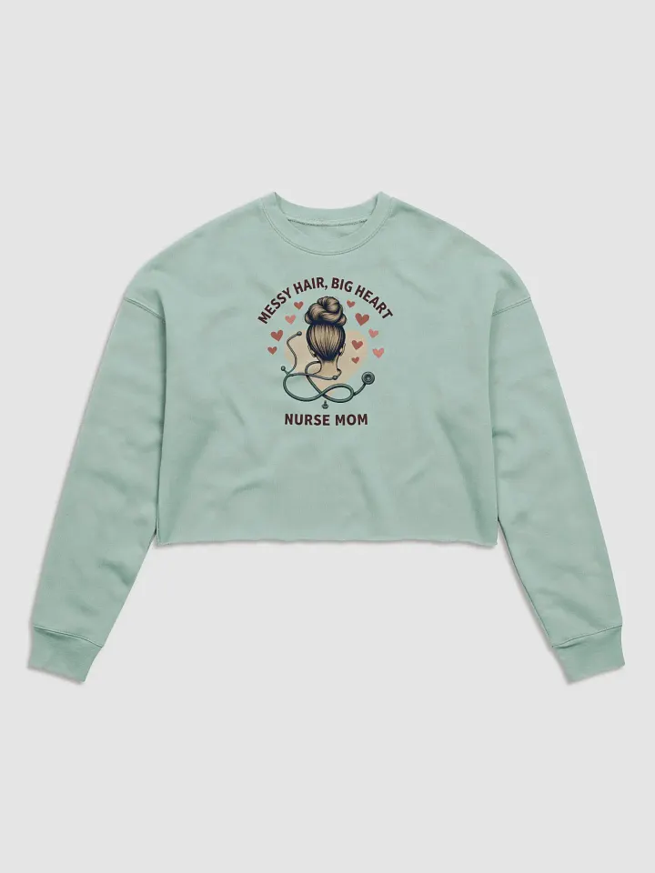 Nurse Mom Big Heart Crop Sweatshirt product image (1)