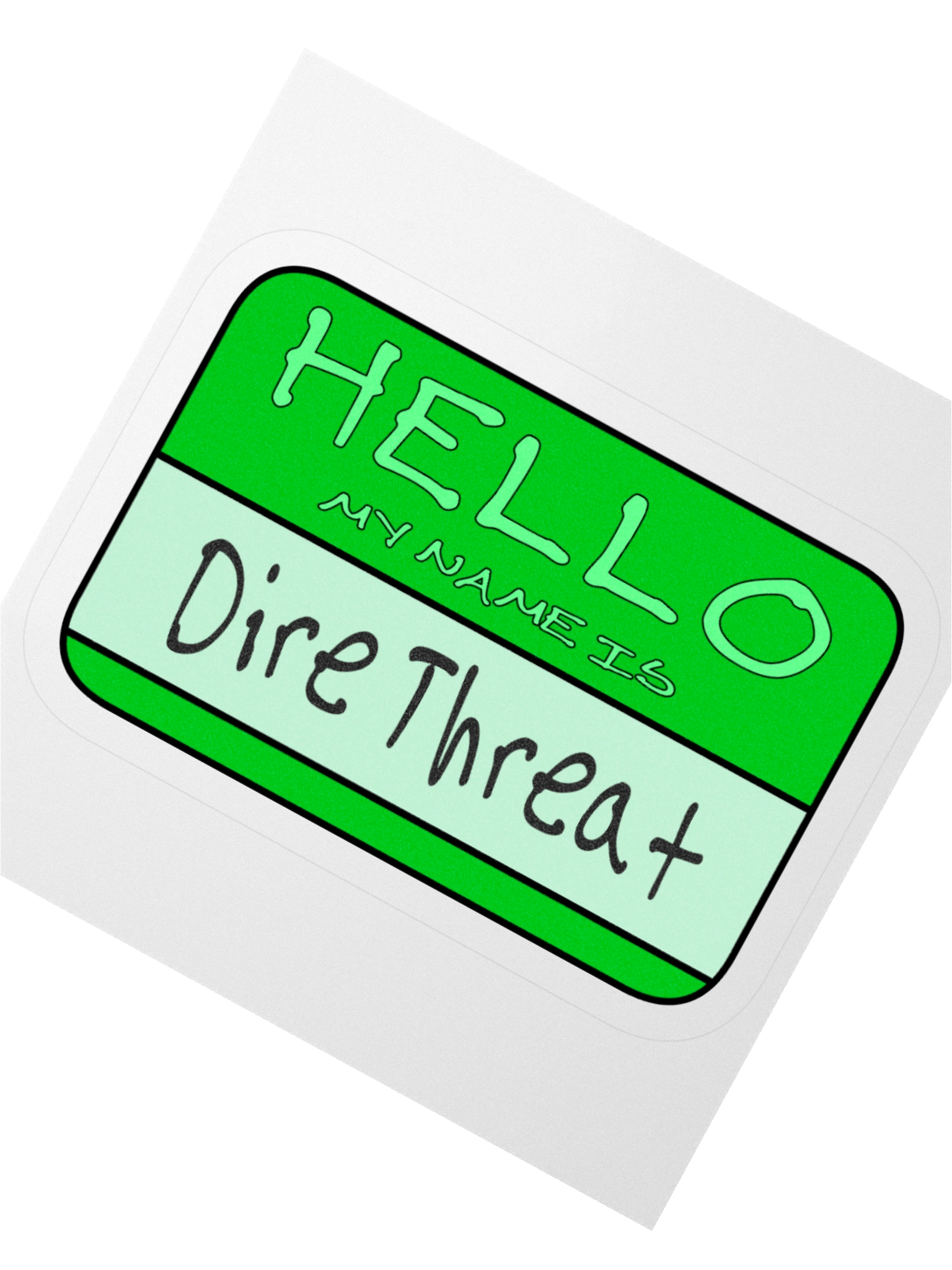 "Hello My Name is: Dire Threat" Green Vinyl Sticker product image (3)