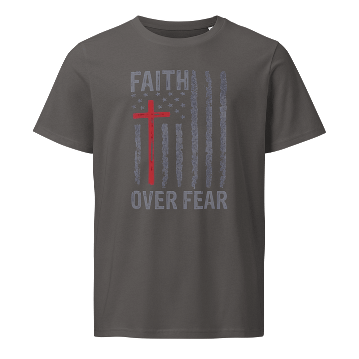 Man T-Shirt Stanley/Stella Unisex Organic Shirt Faith Over Fear Slogan USA Grunge Flag product image (1)