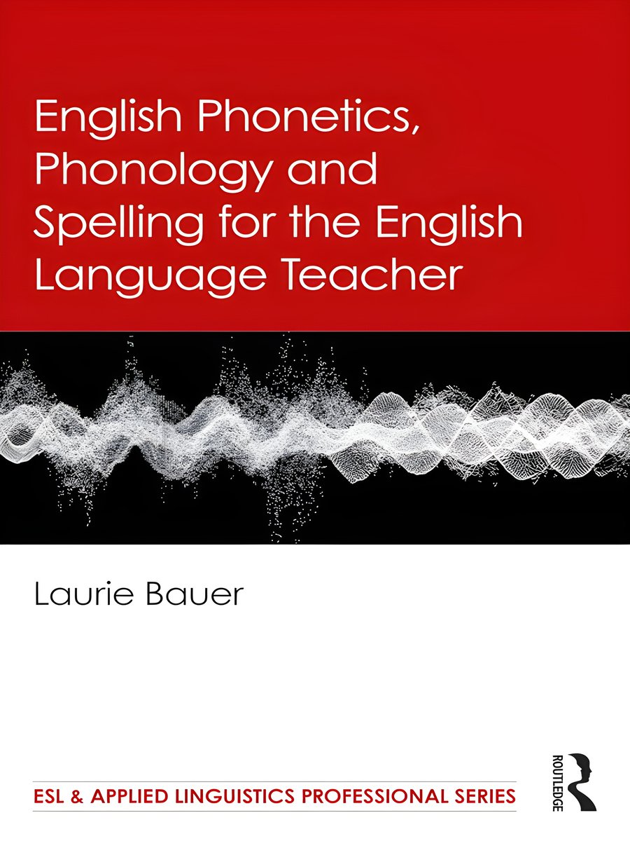English Phonetics, Phonology and Spelling for the English Language Teacher (ESL & Applied Linguistics Professional Series) product image (1)