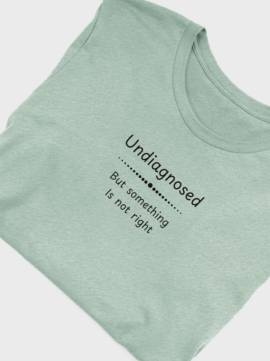 Undiagnosed, Bella+Canvas Classic Comfort Tee product image (5)