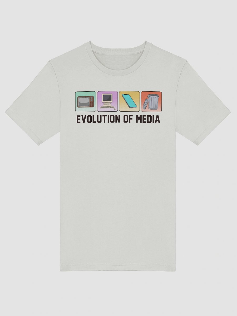 Evolution of Media - Tee product image (14)