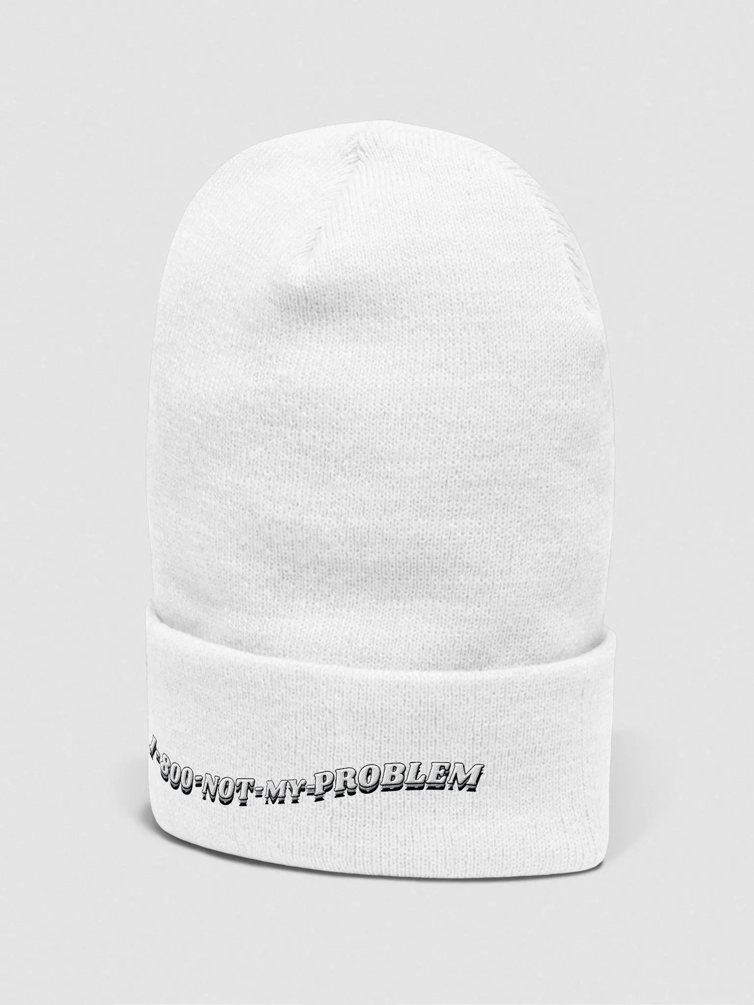 1-800-NOT MY PROBLEM cuffed beanie product image (42)