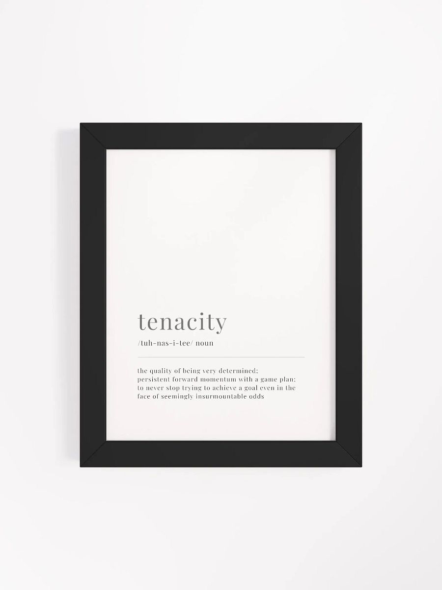 Tenacity Definition Framed Print product image (4)