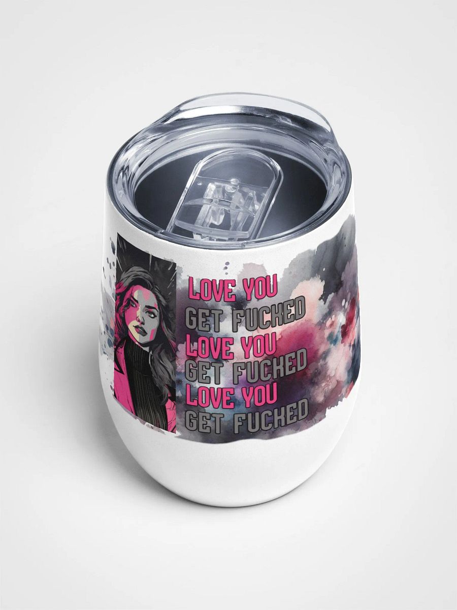Love You, Get Fucked Wine Tumbler product image (4)