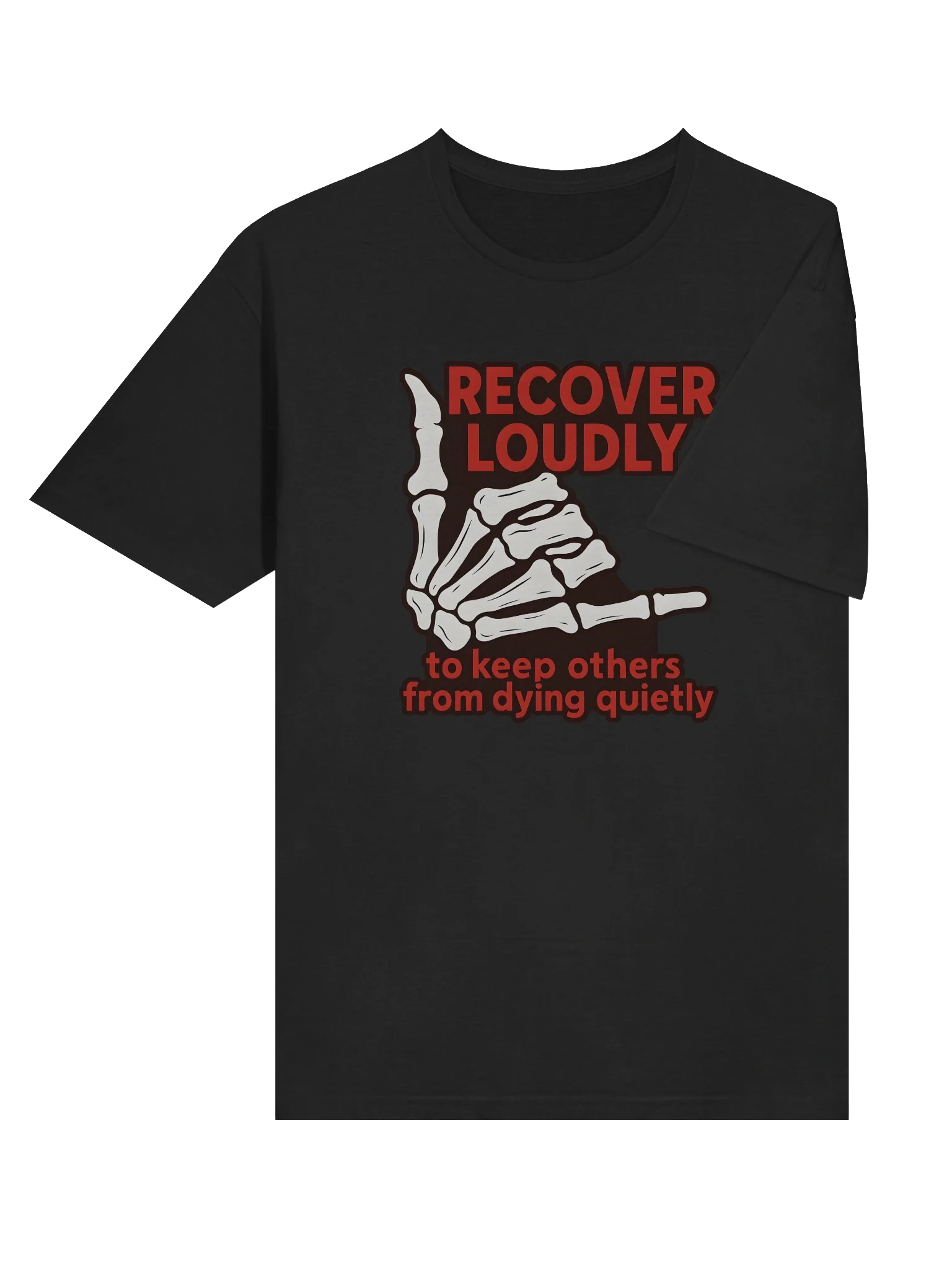 Recover Loudly Skeleton T-Shirt product image (56)