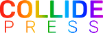 COLLIDE PRESS Shop