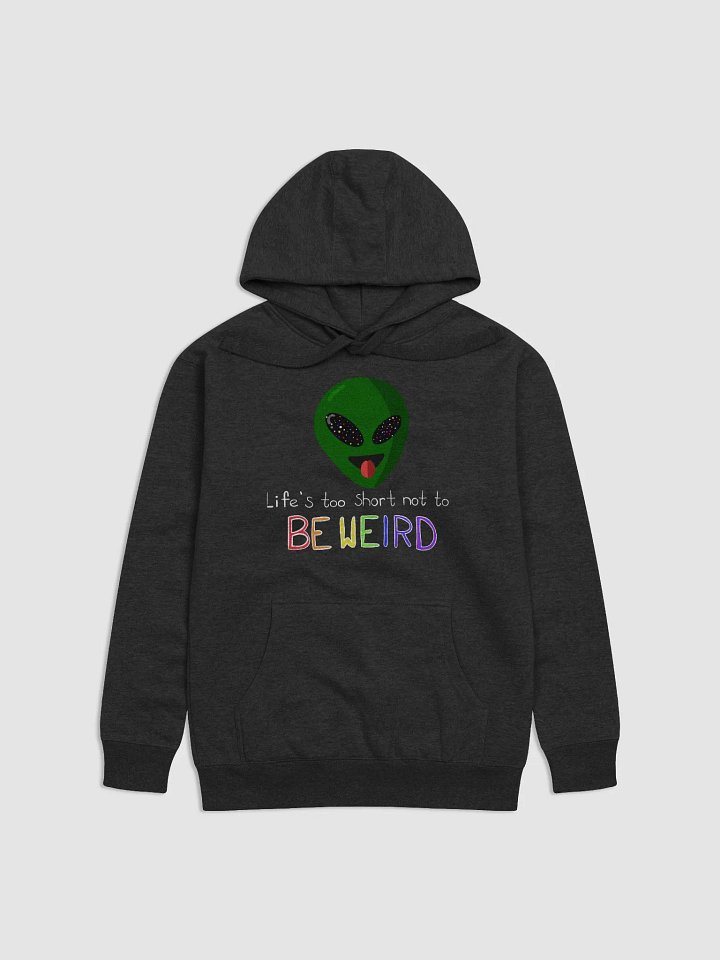 Be Weird Hoodie product image (1)