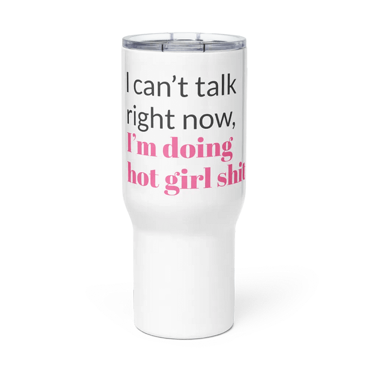 Hot Girl Vibes Travel Mug product image (2)