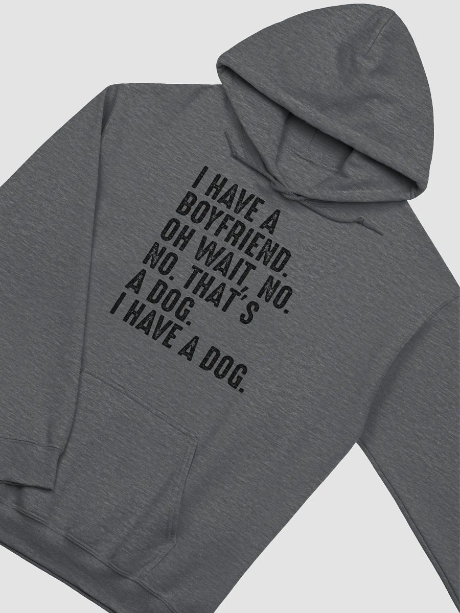 I have a dog - hoodie product image (24)