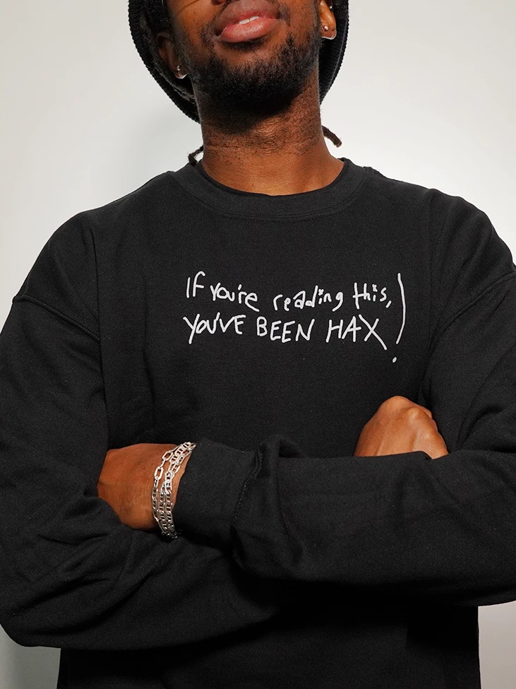YOU'VE BEEN HAX! - Crewneck Sweater product image (1)