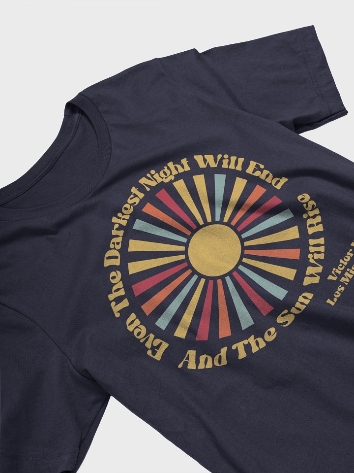 Les Misérables Quote Darkest Night Shirt product image (14)