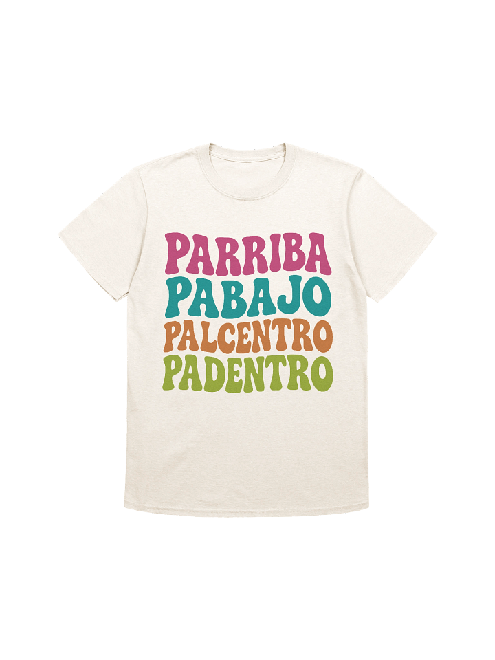 Parriba, Pabajo, Palcentro, Padentro T-Shirt product image (1)