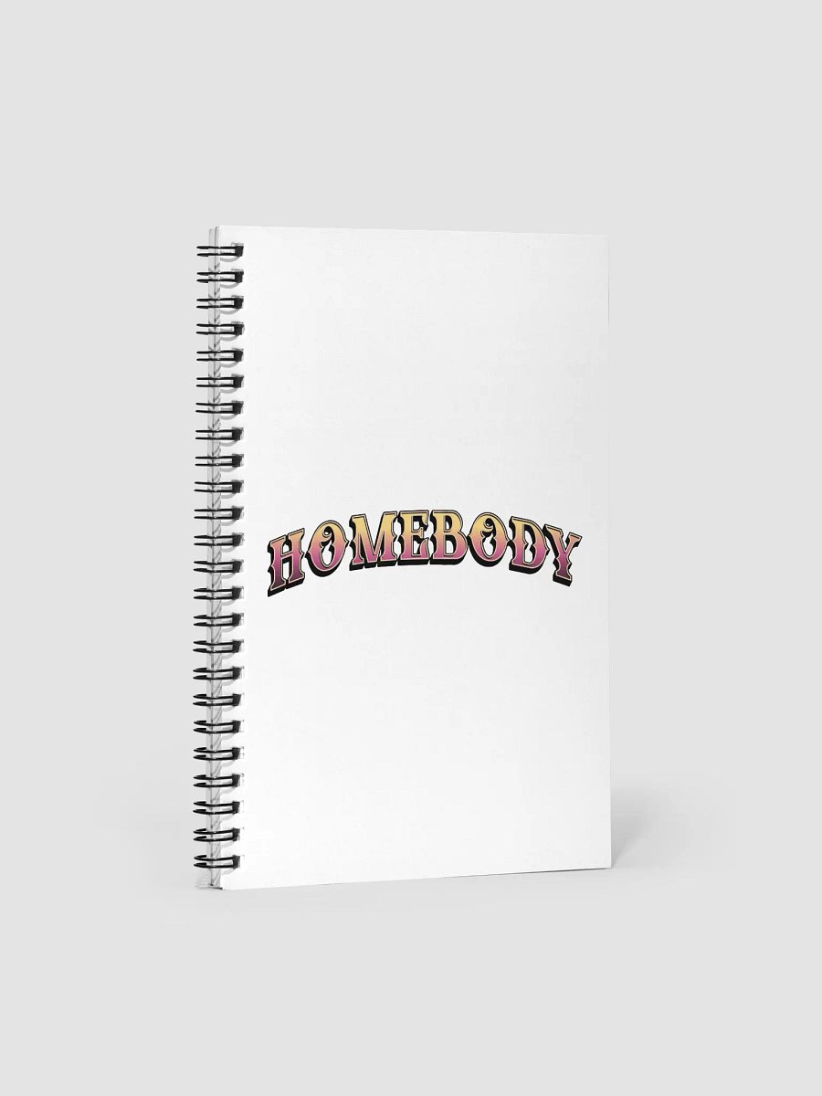 Homebody Spiral Notebook product image (2)