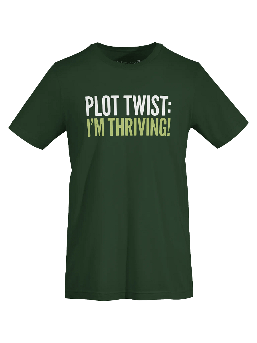 Plot Twist Thriving T-shirt product image (25)
