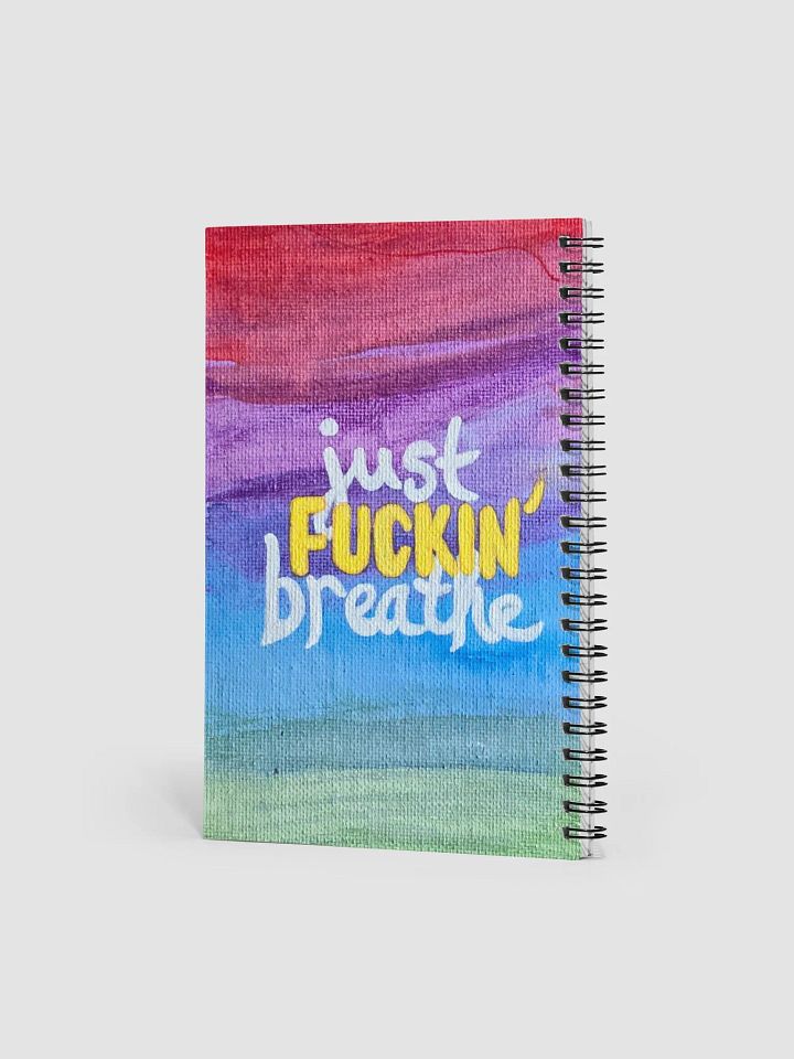 Just Fuckin' Breathe Spiral Notebook Journal product image (2)