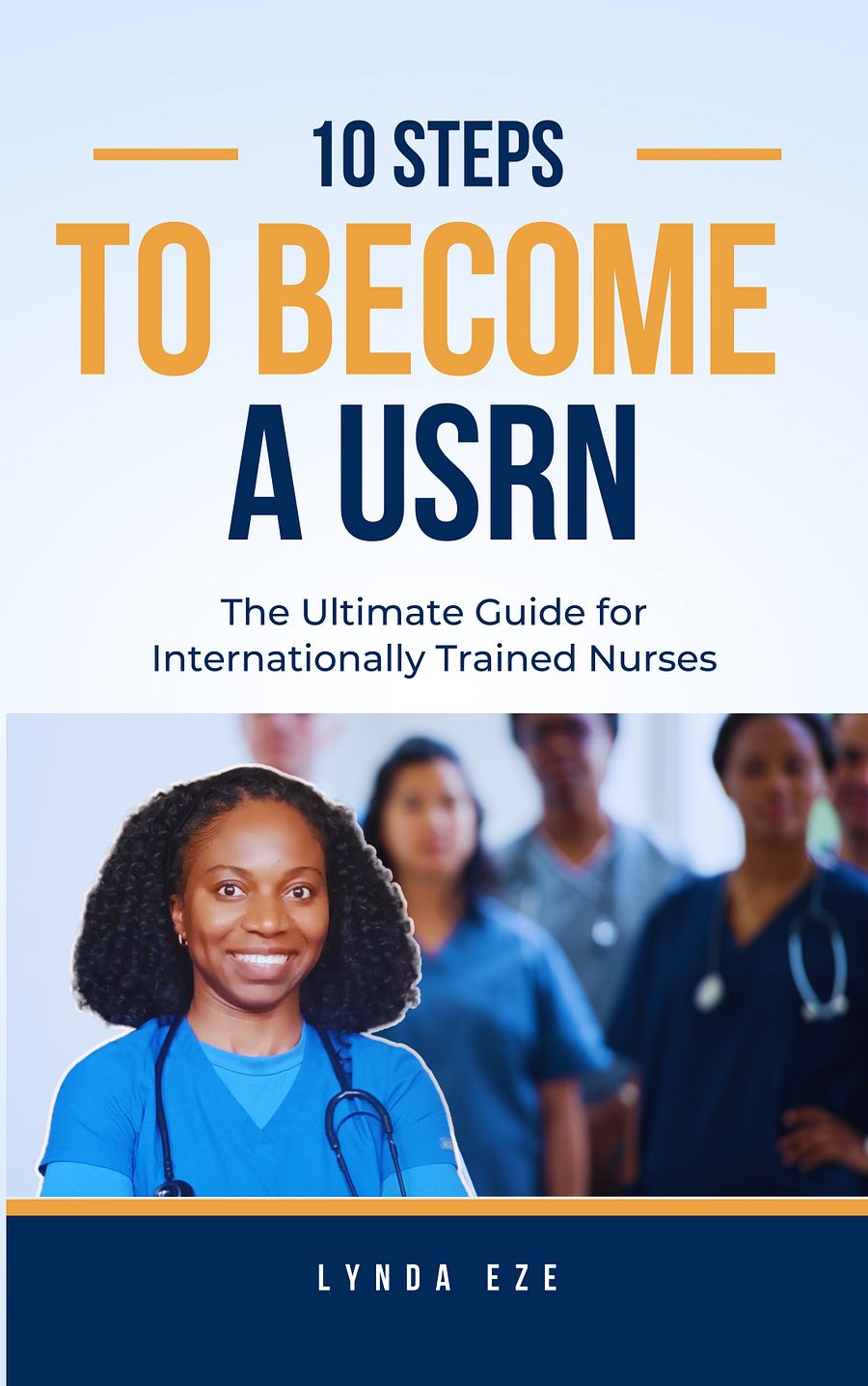 10 Steps to Become a United States Registered Nurse (USRN) product image (1)