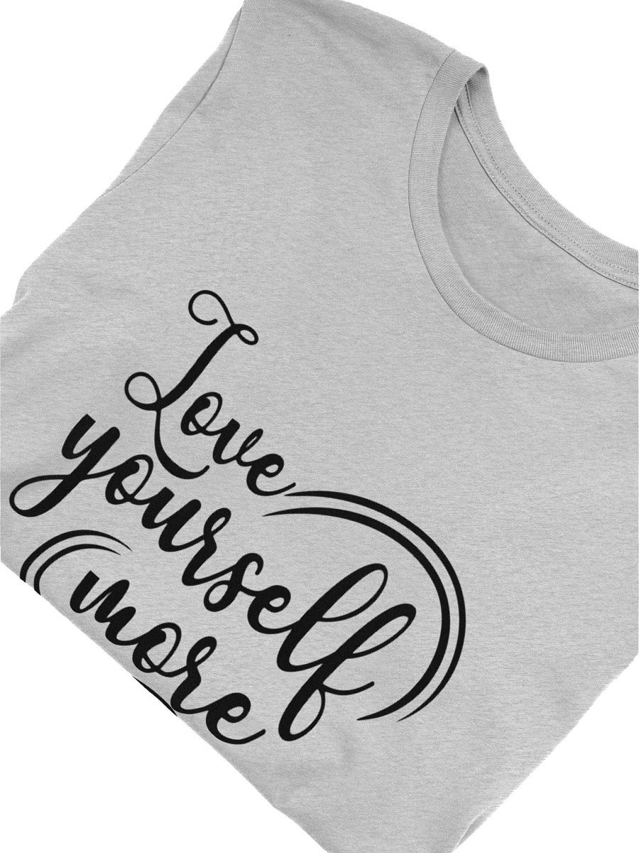 Love Yourself T-Shirt product image (5)