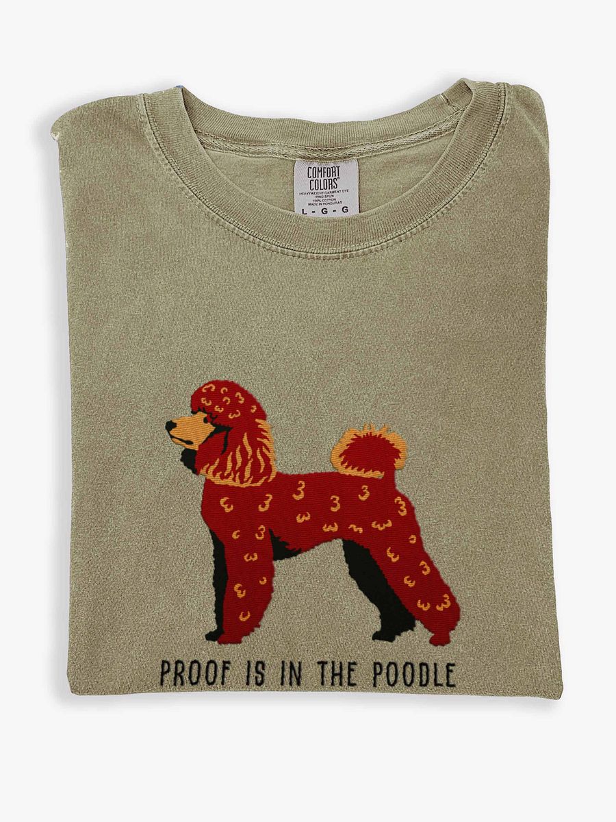 Proof Is in the Poodle T-Shirt(Embroidered) of a Miniature Poodle(Chocolate) product image (1)