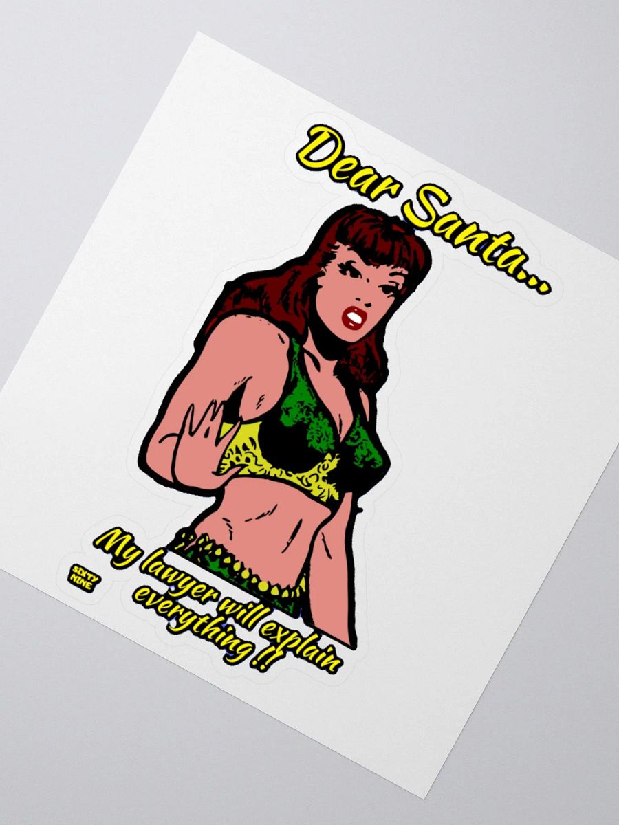DEAR SANTA, MY LAWYER WILL EXPLAIN EVERYTHING!! product image (6)
