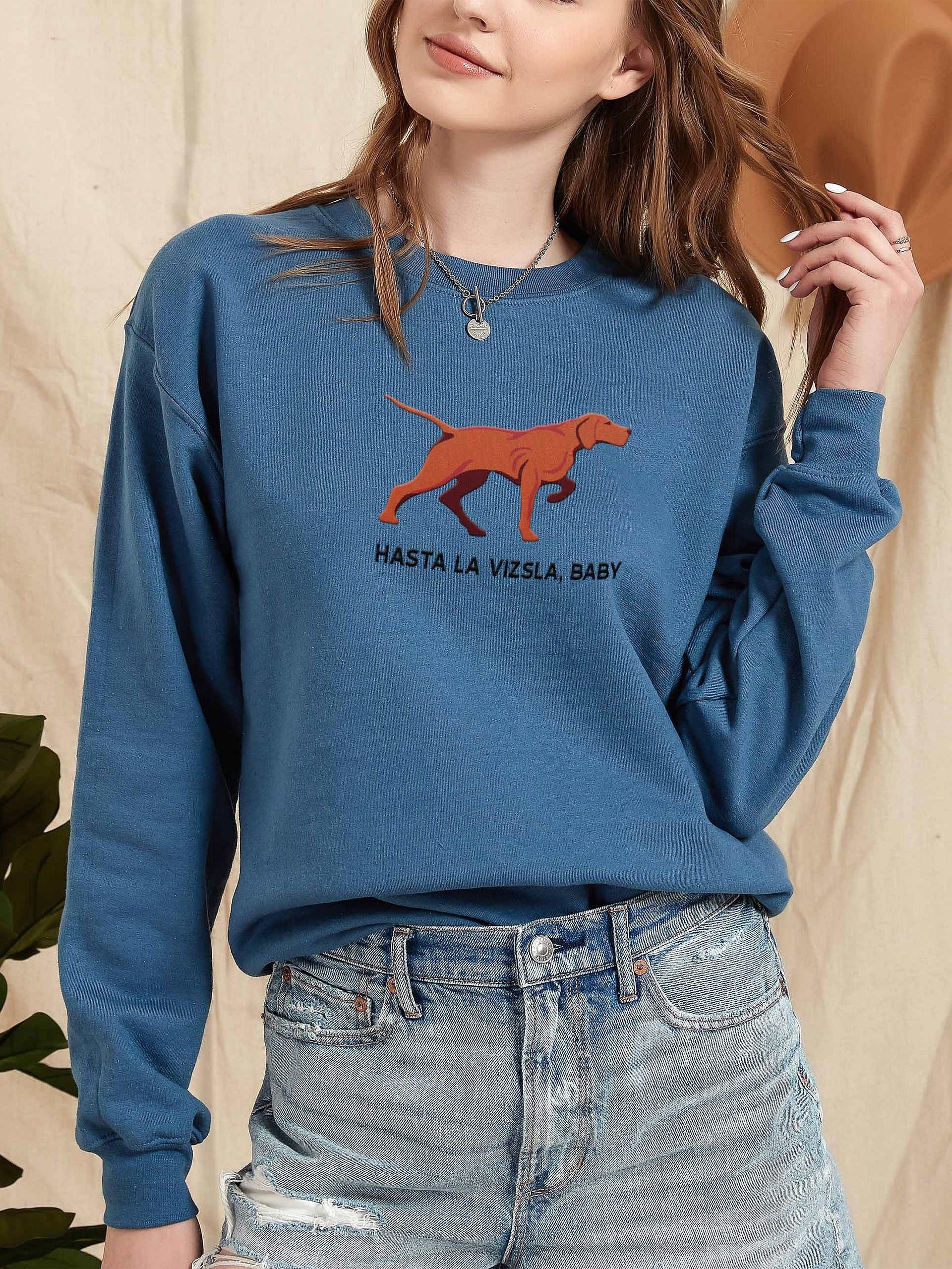 Hasta La Vizsla, Baby Sweatshirt (Embroidered) of a Vizsla product image (2)