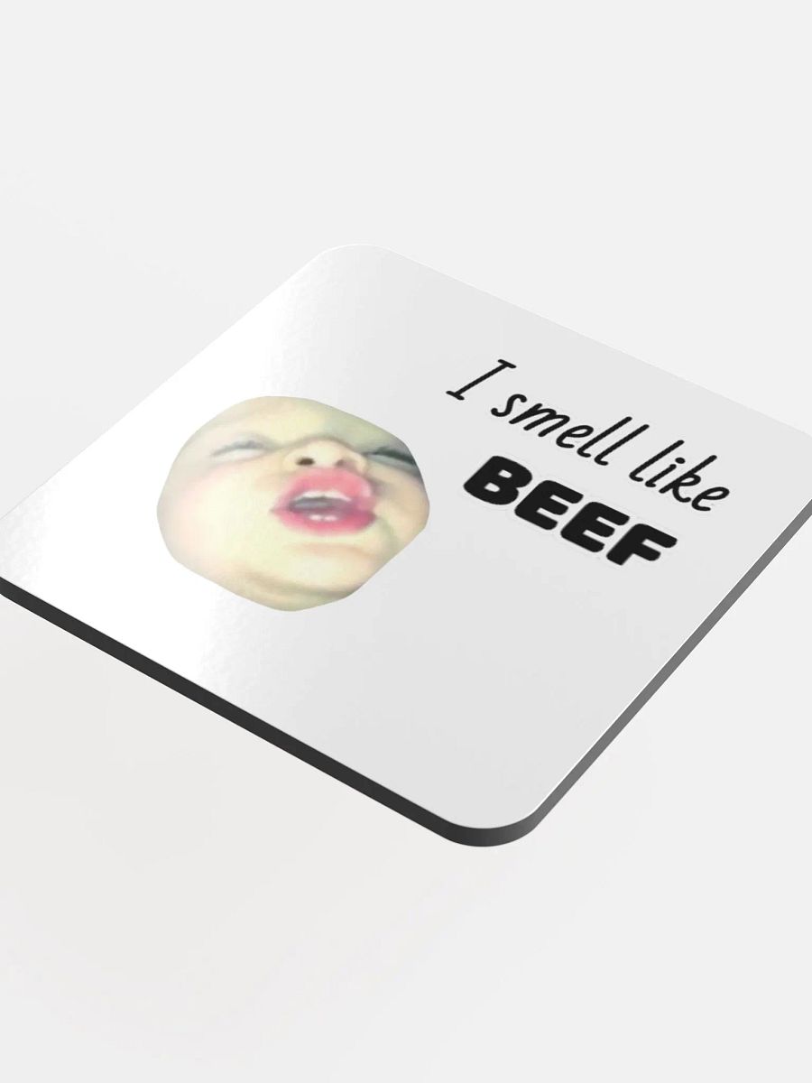 I smell like BEEF coaster product image (4)