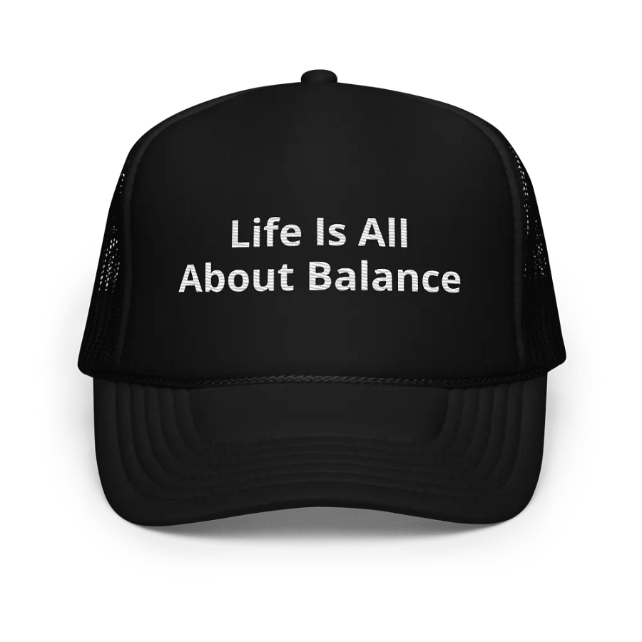 Life is all about balance - embroidered Hat Trucker Cap product image (1)