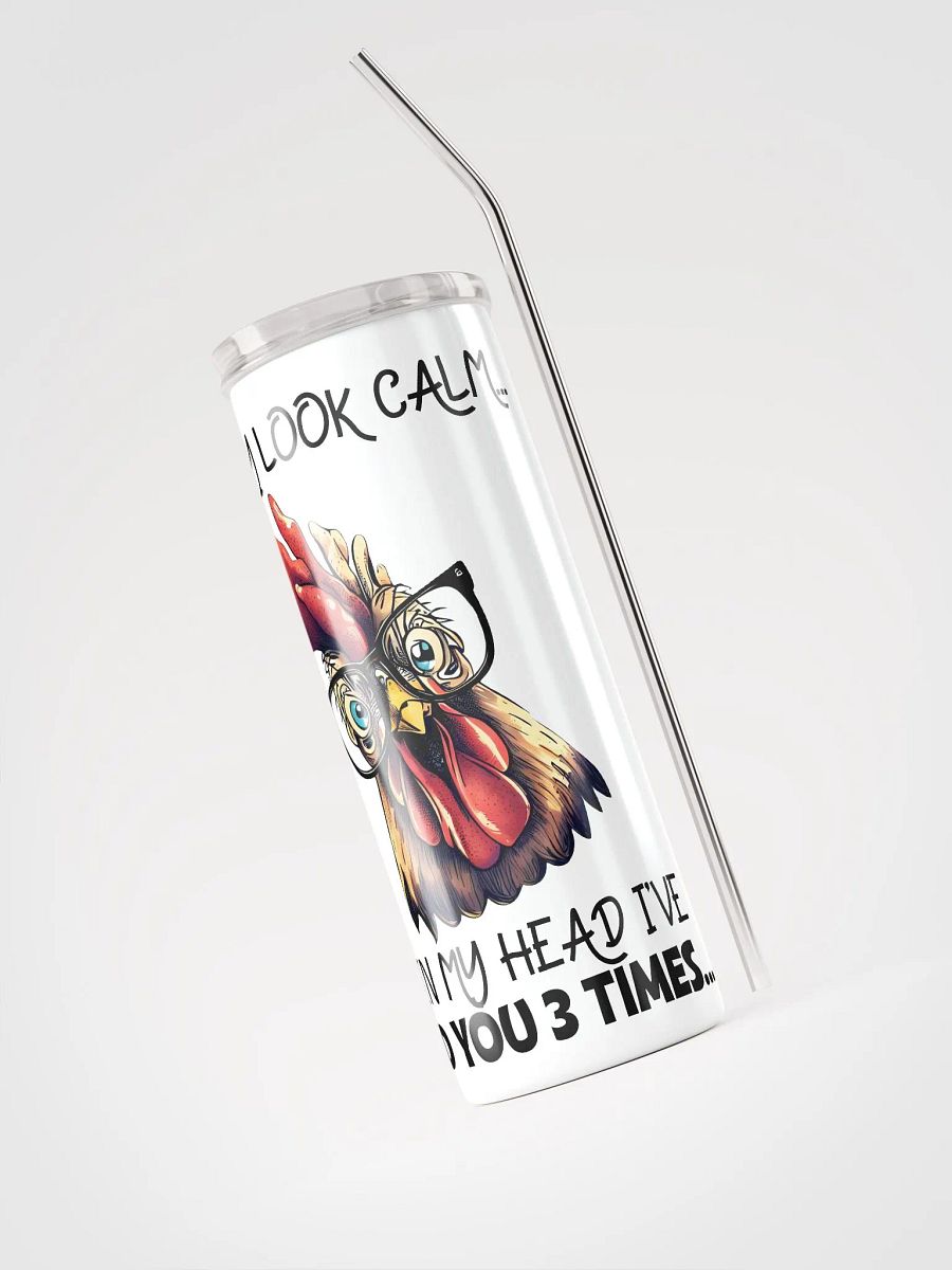 Calm Rooster Tumbler: Witty Humor for Your Morning Brew! product image (4)