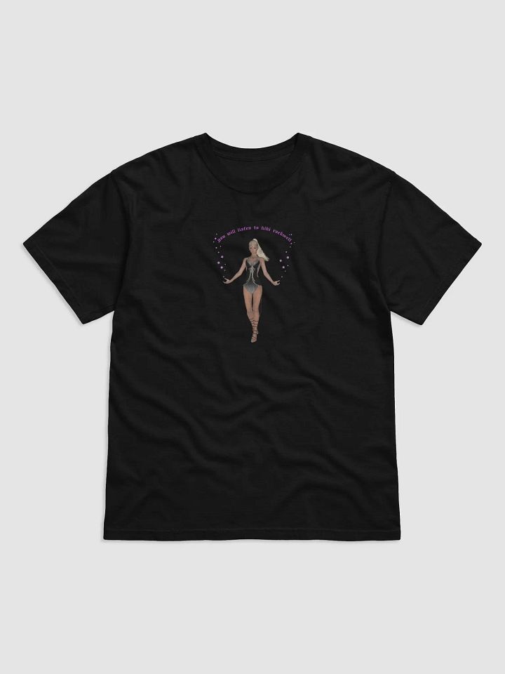 'You Will Listen To Kiki Rockwell.. or else' T- Shirt product image (9)