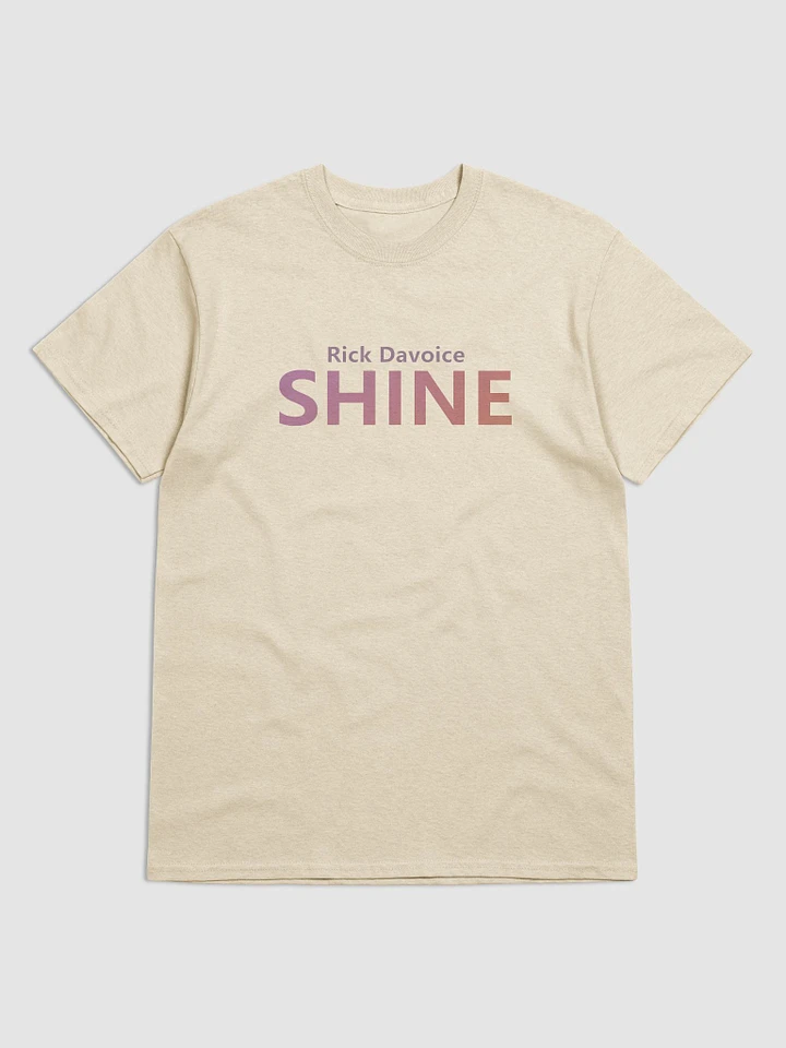 Rick Davoice SHINE T-Shirt product image (1)