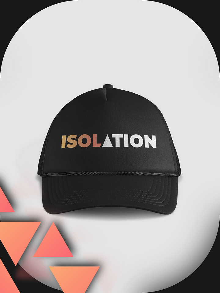 ISOL▲TION — 2024 TEXT — TRUCKER HAT product image (1)