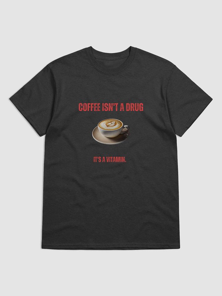 It's a T-Shirt, but Better! product image (1)