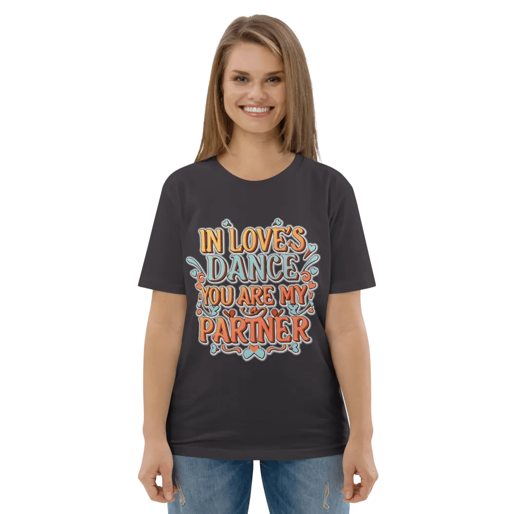 In Love's dance, you are my partner T-shirt - ver 3 product image (6)