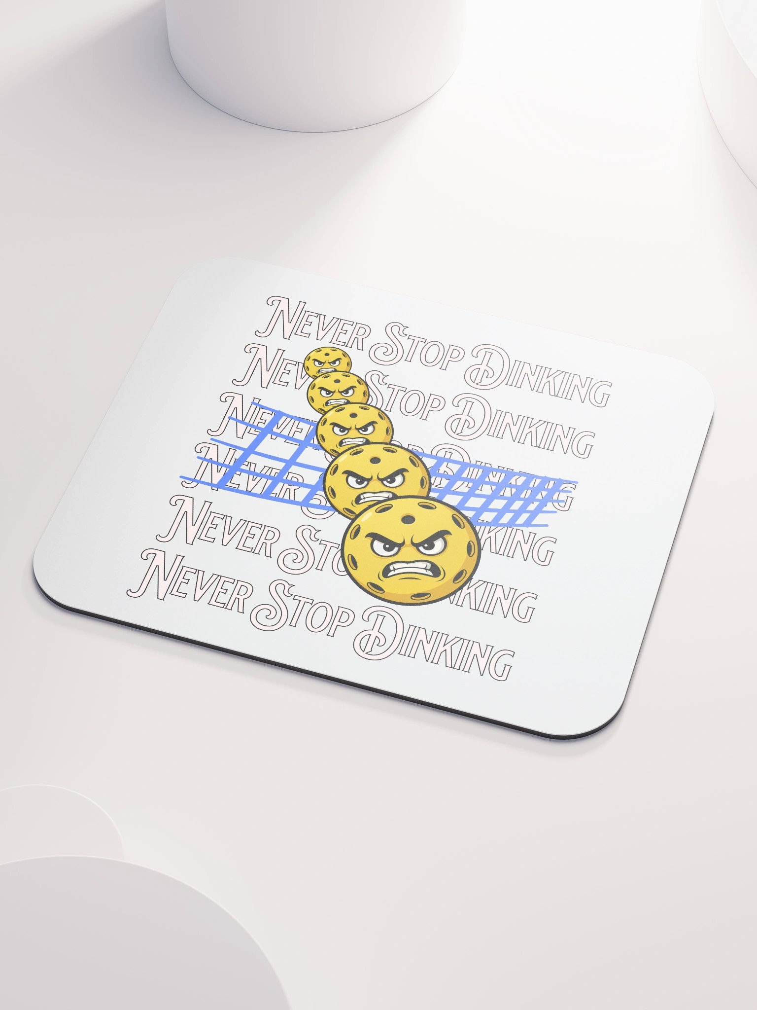 Never Stop Dinking Pickleball Mouse Pad product image (3)