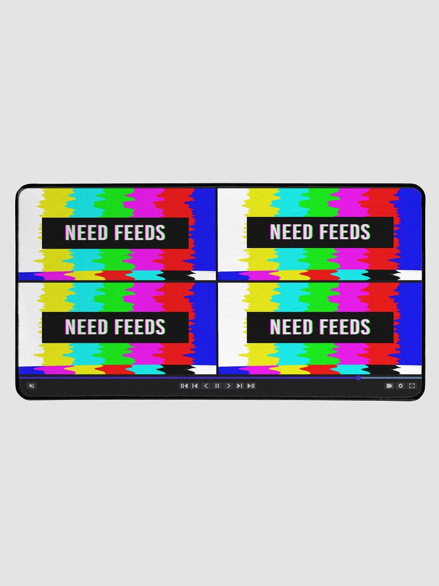 Need Feeds Desk Mat product image (1)