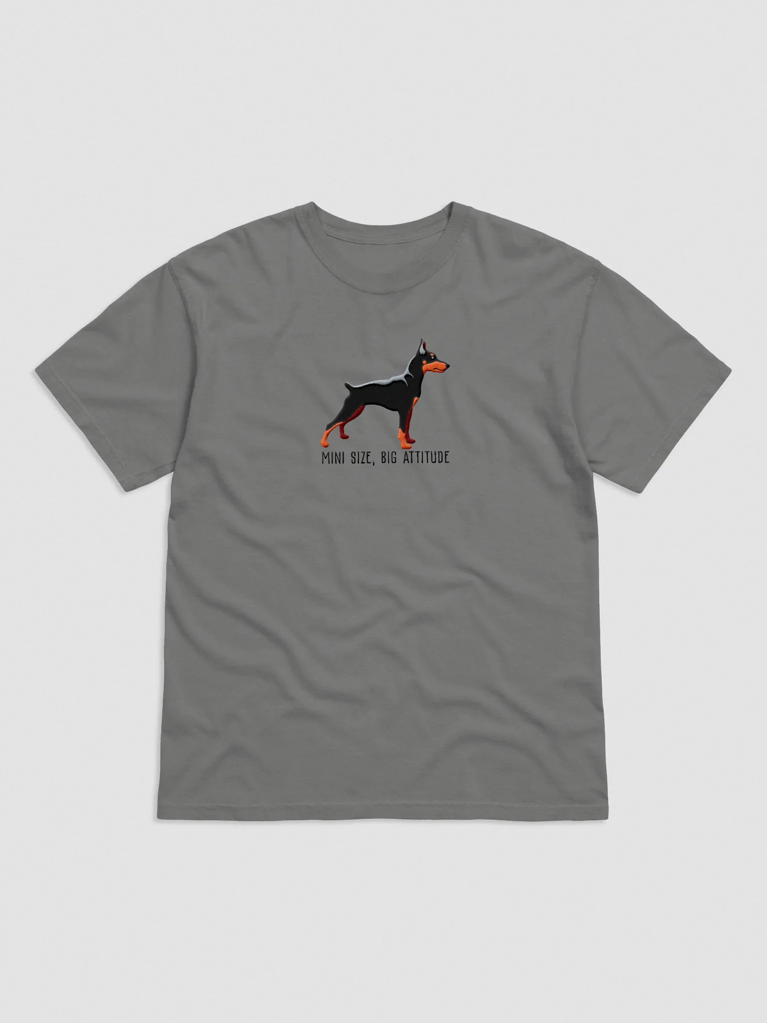 Mini Size, Big Attitude T-Shirt(Embroidered) of a Mini Pinscher(Black & Tan) product image (4)