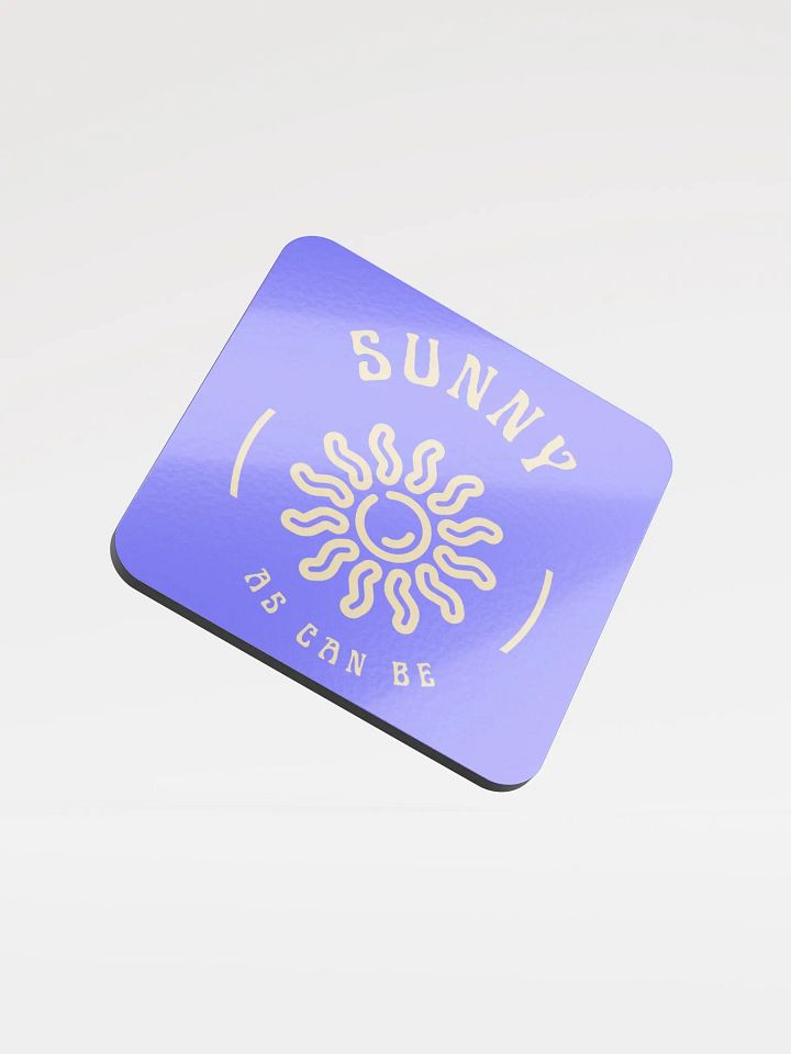Sunny as can be coaster product image (1)