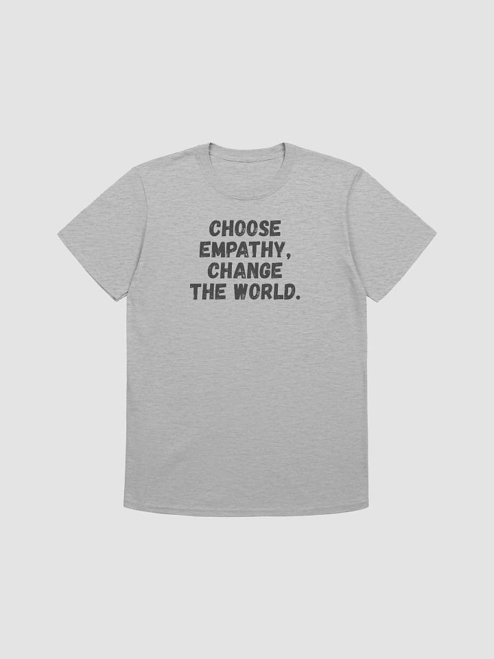Choose empathy, change the world. product image (1)