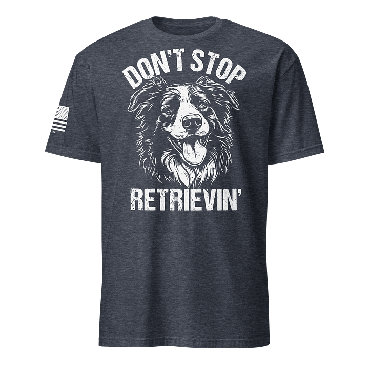 Don't Stop Retrievin' Border Collie product image (16)