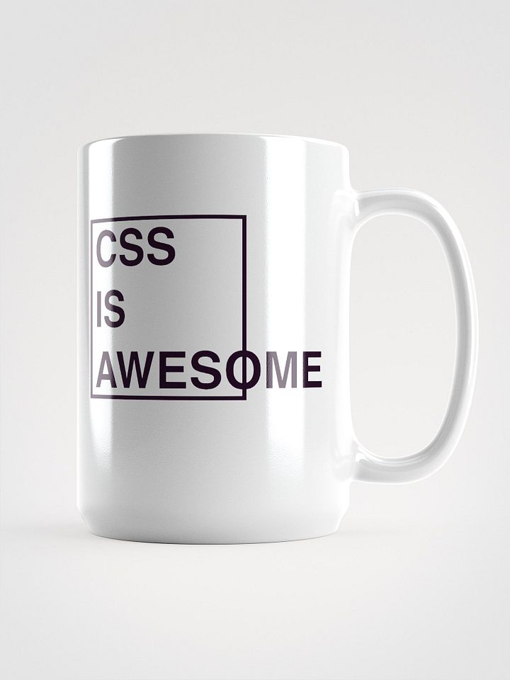 CSS Is Awesome (Until You Try It): White Glossy Mug product image (1)