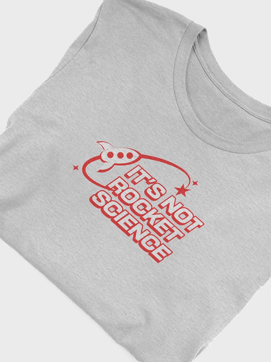 It's not rocket science t shirt product image (31)