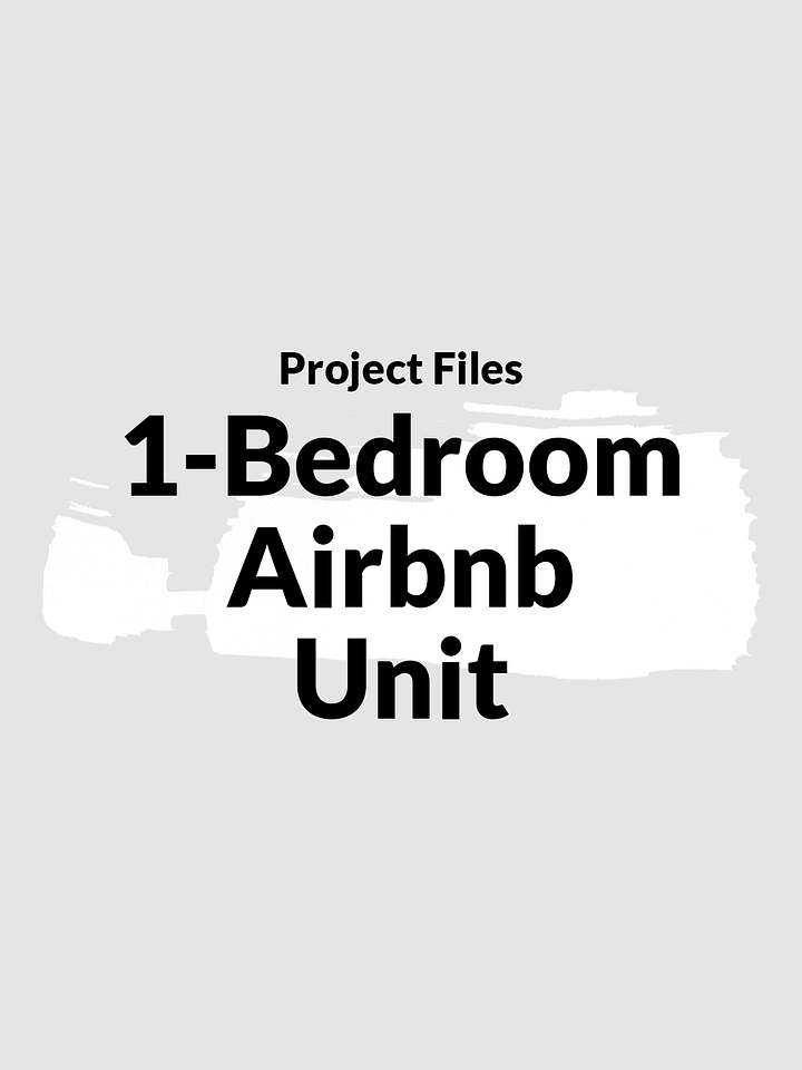 One Bedroom Airbnb Unit: Project Files product image (1)