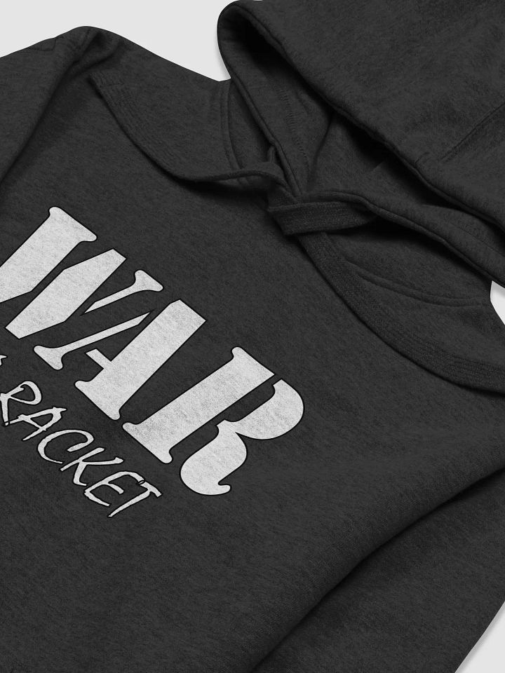 War Is A Racket - Cotton Heritage Unisex Premium Hoodie product image (1)