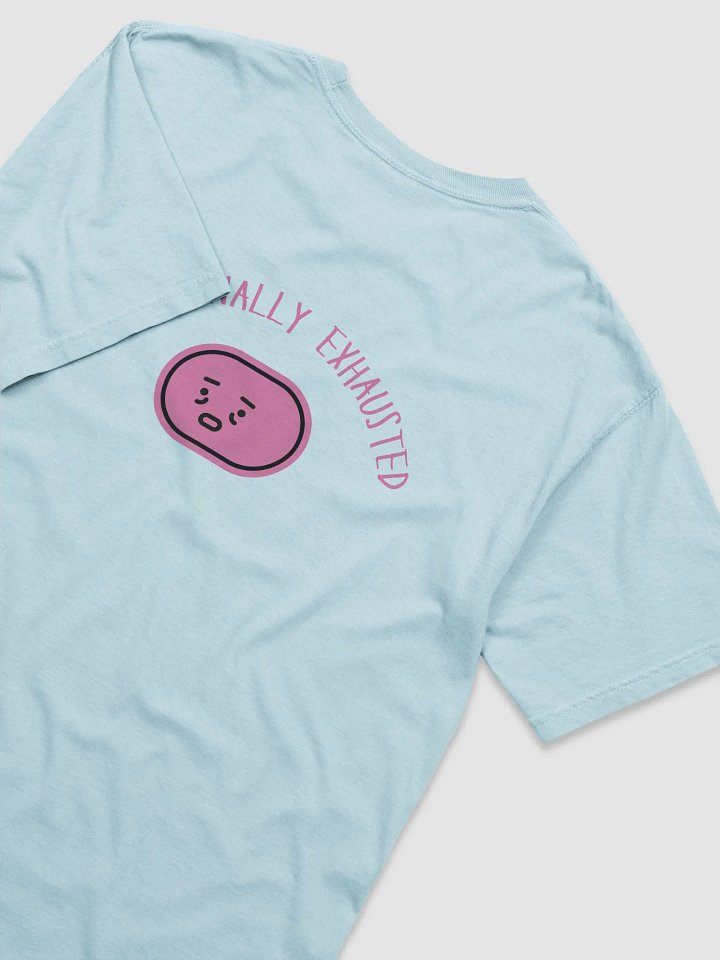 Emotionally Exhausted - Tshirt product image (2)