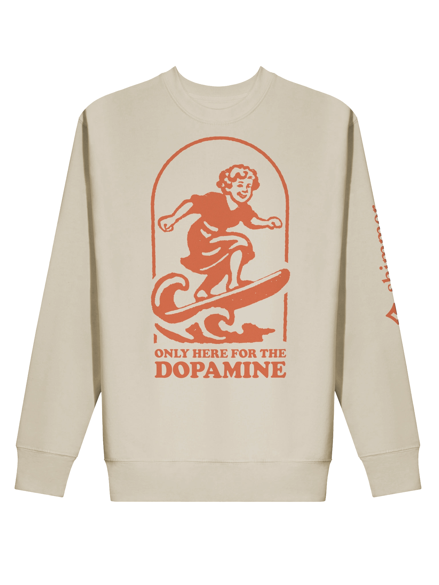Only here for the dopamine - Sweatshirt product image (2)